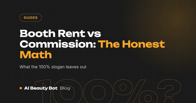 Booth Rent vs Commission vs Suite: The Honest Math for Beauty Pros