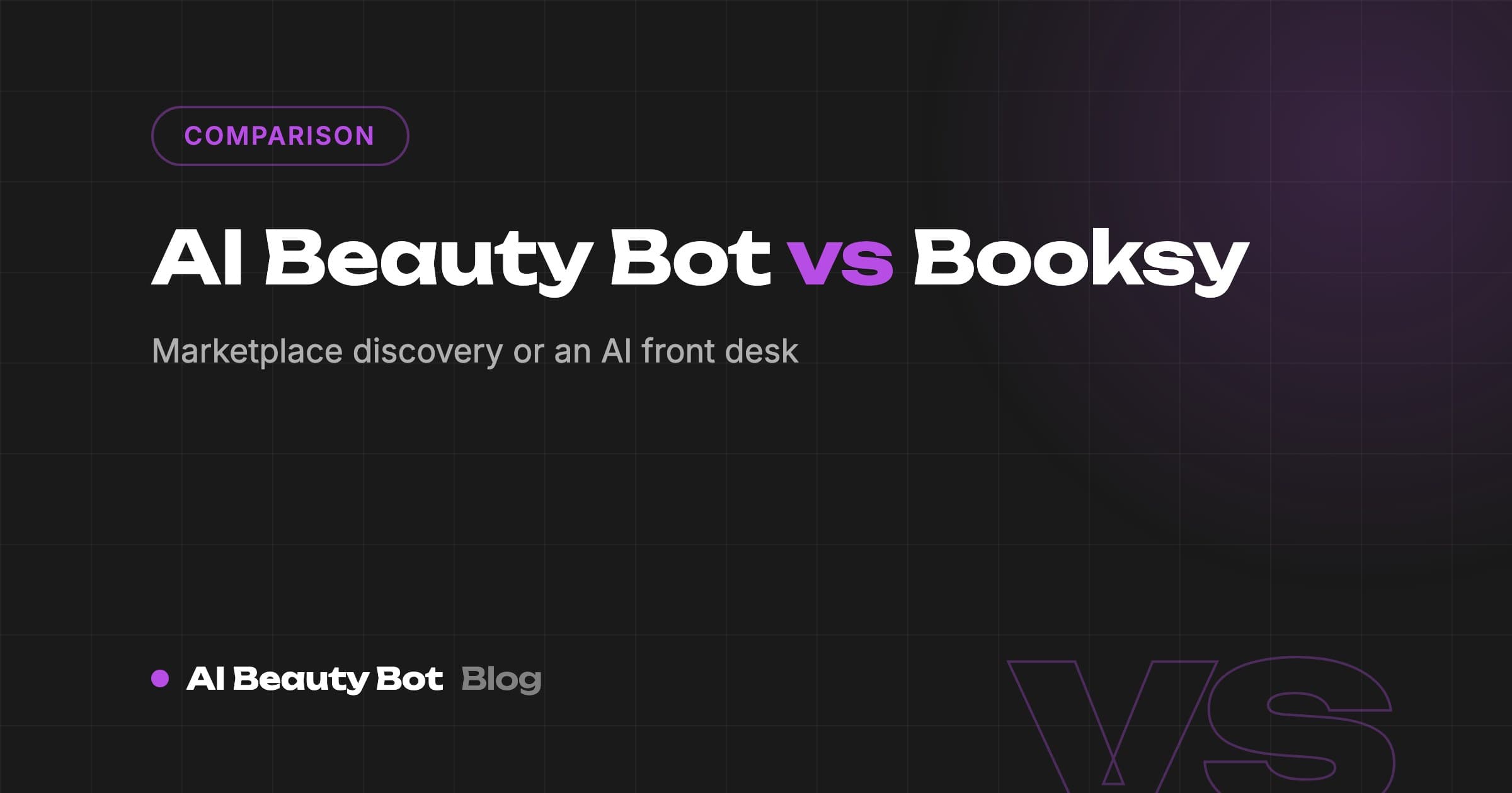 AI Beauty Bot vs Booksy: Marketplace Discovery or an AI Front Desk?